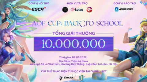 Giải đấu sinh viên Liên quân Mobile AOF Cup: Back to School - CLB TTĐT Học viện Tài chính